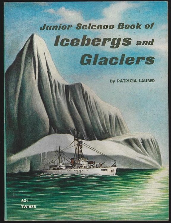 JUNIOR SCIENCE BOOK OF ICEBERGS AND GLACIERS