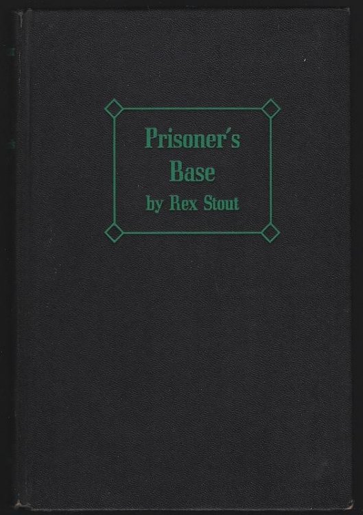 PRISONER'S BASE A Nero Wolfe Mystery