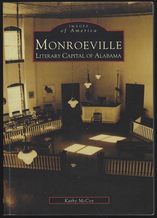 MONROEVILLE Literary Capital of Alabama