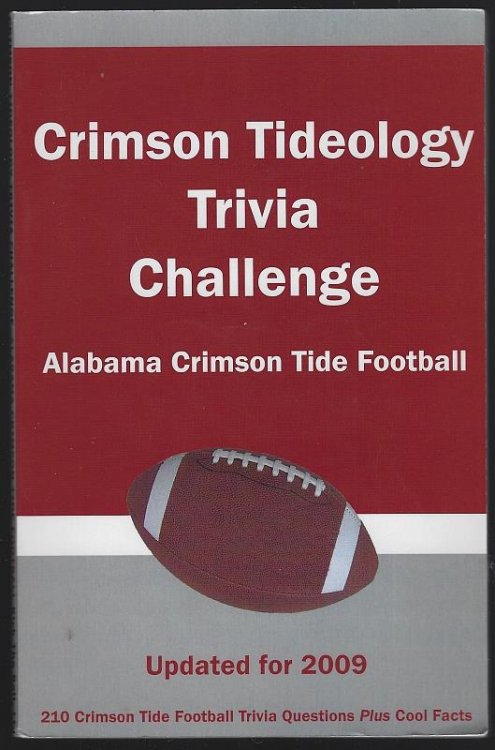 CRIMSON TIDEOLOGY TRIVIA CHALLENGE Alabama Crimson Tide Football