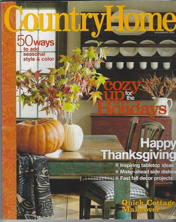 COUNTRY HOME MAGAZINE NOVEMBER 2008
