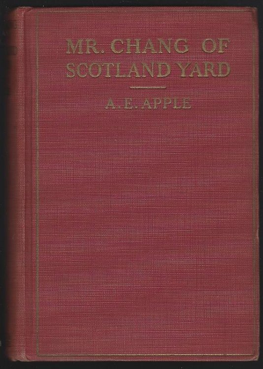 MR. CHANG OF SCOTLAND YARD A Detective Story