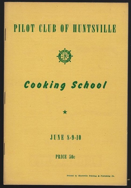 COOKING SCHOOL By Mrs. Vera Howard Hall July 8, 9, 10