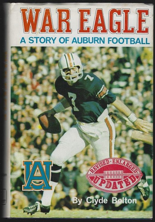 WAR EAGLE A Story of Auburn Football