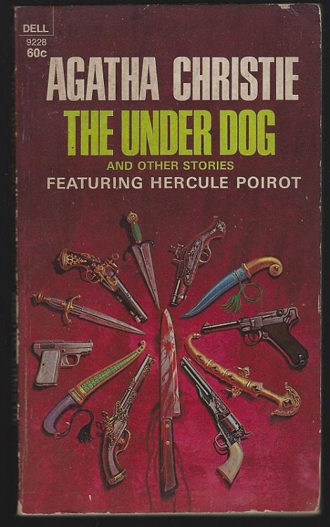 UNDER DOG AND OTHER STORIES Featuring Hercule Poirot