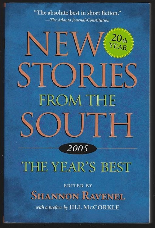 NEW STORIES FROM THE SOUTH The Year's Best, 2005
