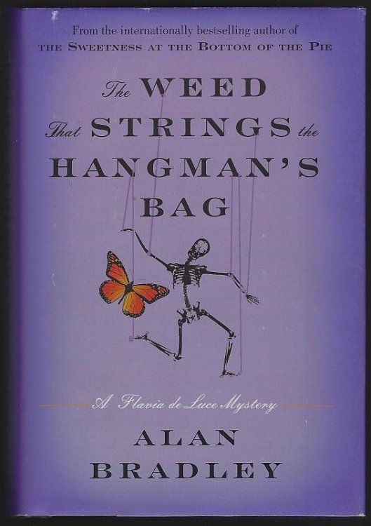 WEED THAT STRINGS THE HANGMAN'S BAG