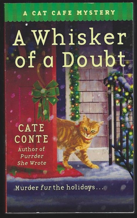 WHISKER OF A DOUBT