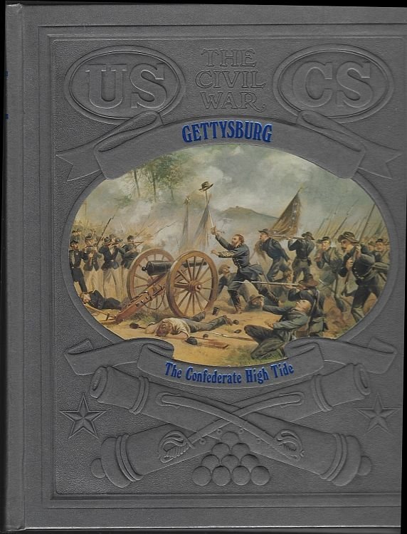 GETTYSBURG The Confederate High Tide