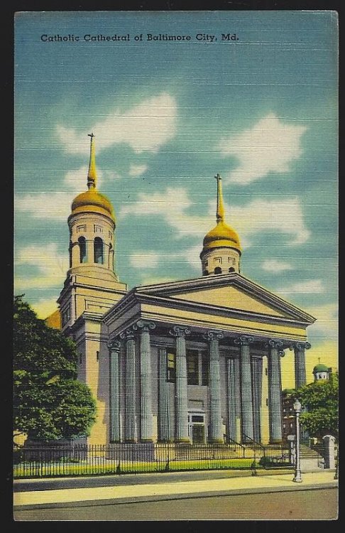 CATHOLIC CATHEDRAL, BALTIMORE, MARYLAND