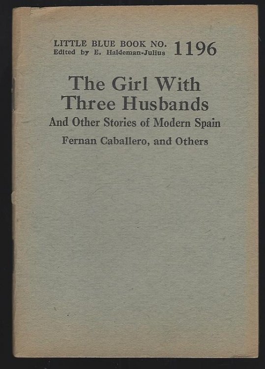 GIRL WITH THREE HUSBANDS AND OTHER STORIES OF MODERN SPAIN