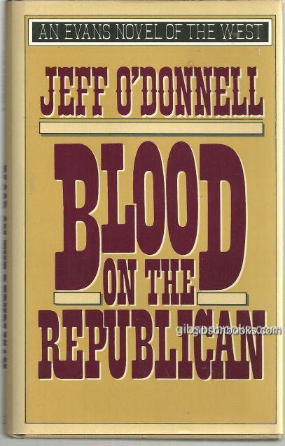 BLOOD ON THE REPUBLICAN