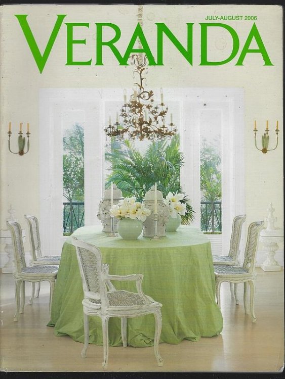 VERANDA MAGAZINE JULY/AUGUST 2006