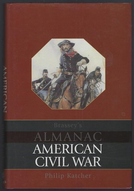 BRASSEY'S ALMANAC AMERICAN CIVIL WAR