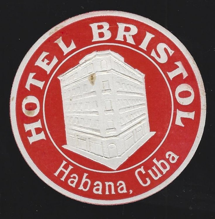 VINTAGE LUGGAGE LABEL FOR HOTEL BRISTOL, HABANA, CUBA