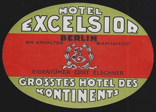 VINTAGE LUGGAGE LABEL FOR HOTEL EXCELSIOR, BERLIN, GERMANY