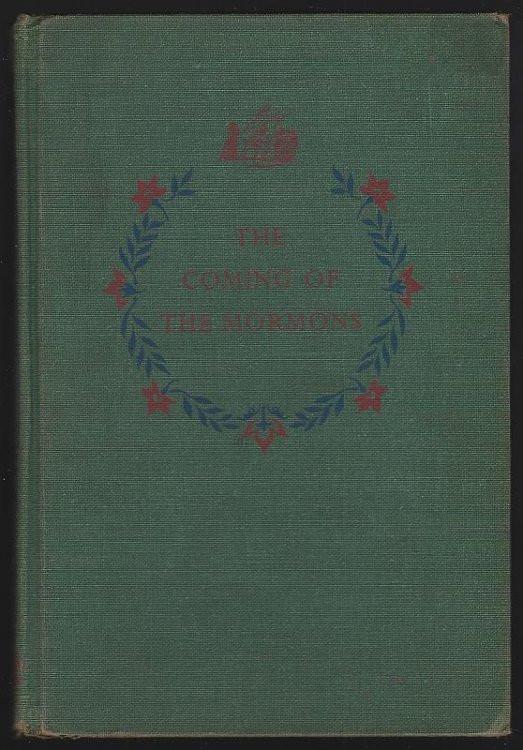 COMING OF THE MORMONS