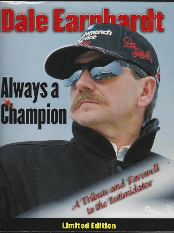 DALE EARNHARDT Always a Champion