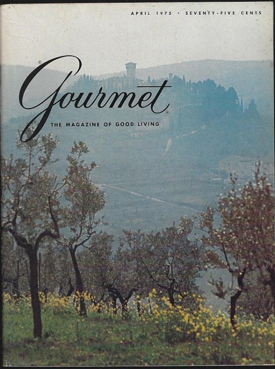 GOURMET MAGAZINE APRIL 1975 The Magazine of Good Living