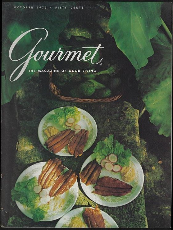 GOURMET MAGAZINE OCTOBER 1973 The Magazine of Good Living