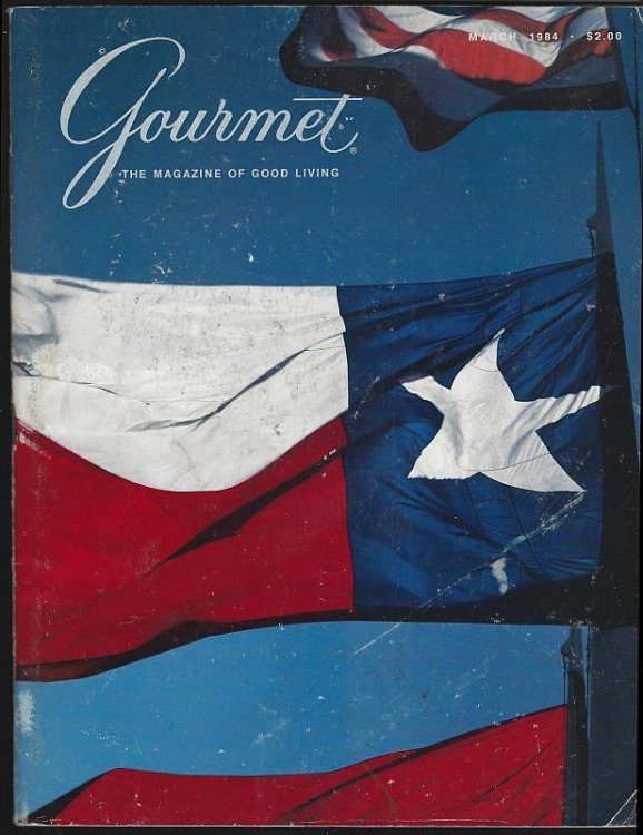 GOURMET MAGAZINE MARCH 1984 The Magazine of Good Living