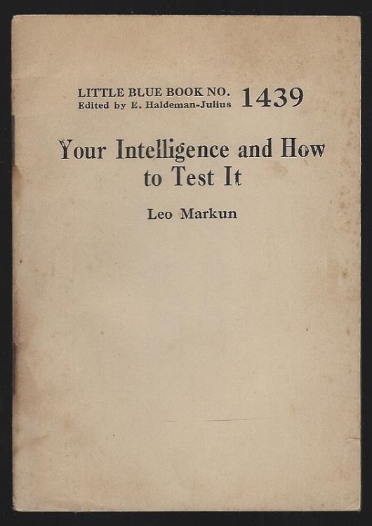 YOUR INTELLIGENCE AND HOW TO TEST IT