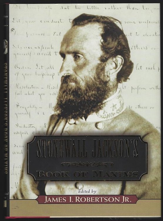STONEWALL JACKSON'S BOOK OF MAXIMS