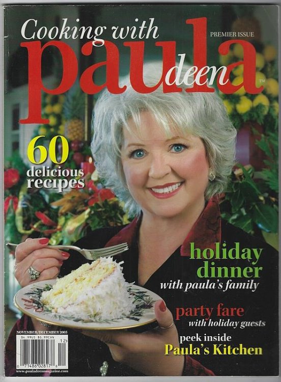COOKING WITH PAULA DEEN MAGAZINE NOVEMBER/DECEMBER 2005 Premier Issue