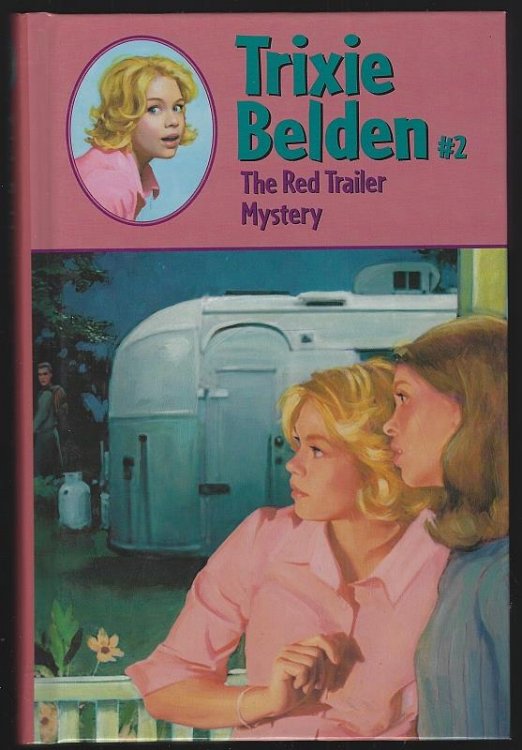 TRIXIE BELDEN AND THE RED TRAILER MYSTERY