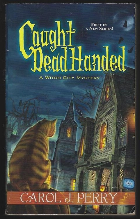 CAUGHT DEAD HANDED
