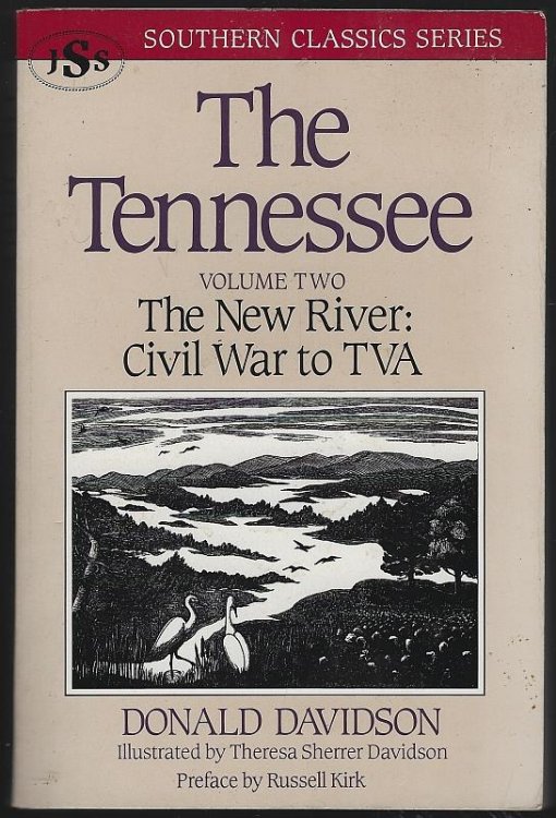 TENNESSEE Volume Two the New River: Civil War to TVA