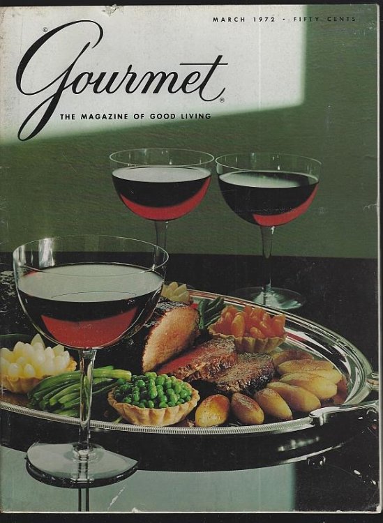 GOURMET MAGAZINE MARCH 1972 The Magazine of Good Living