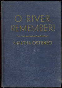 O RIVER REMEMBER