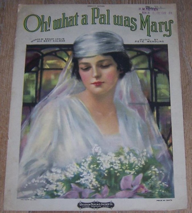 OH! WHAT A PAL WAS MARY Operatic Edition