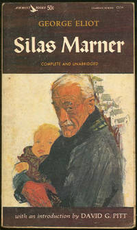 SILAS MARNER The Weaver of Raveloe