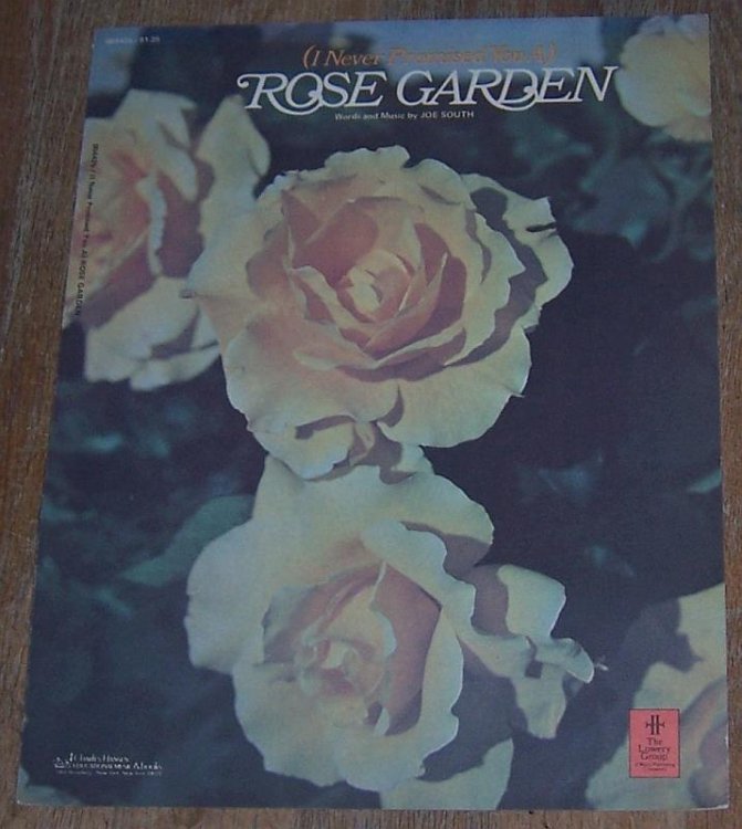 I NEVER PROMISED YOU A ROSE GARDEN