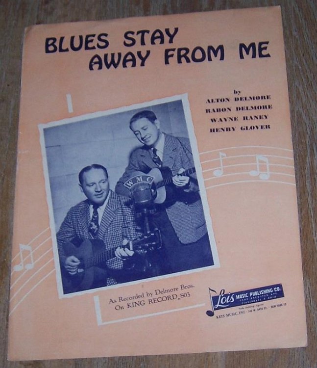 BLUES STAY AWAY FROM ME