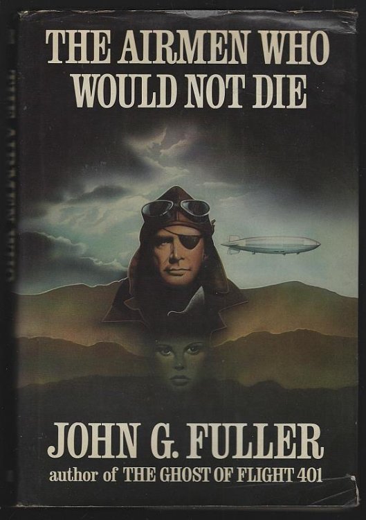 AIRMEN WHO WOULD NOT DIE