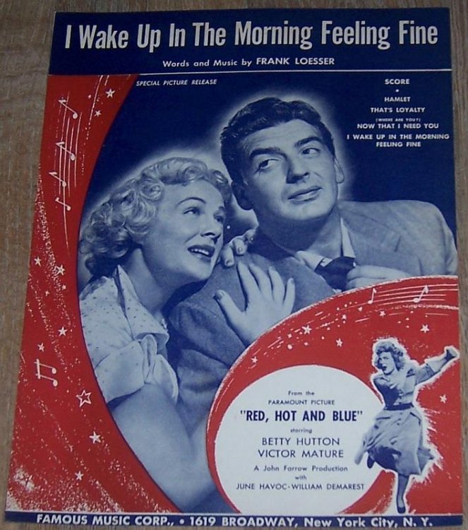 I WAKE UP IN THE MORNING FEELING FINE
