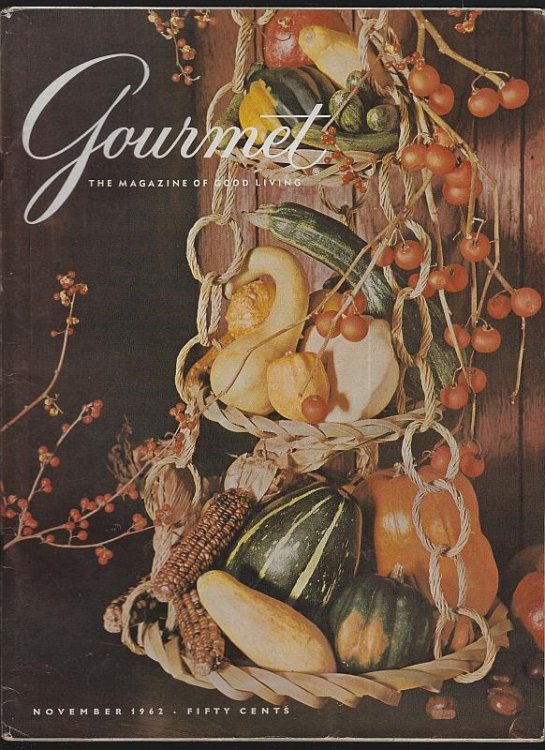GOURMET MAGAZINE NOVEMBER 1962 The Magazine of Good Living