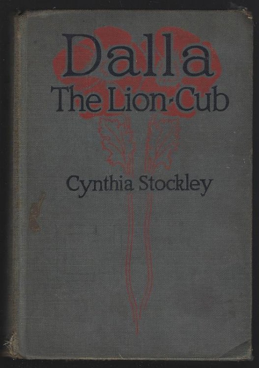 DALLA THE LION-CUB A Story of South Africa