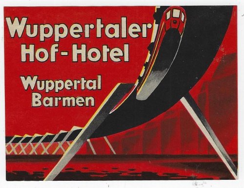 VINTAGE LUGGAGE LABEL FOR WUPPERTALER HOF-HOTEL, WUPPERTAL, BARMEN, GERMANY