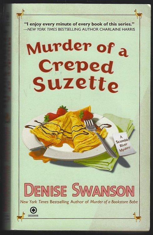 MURDER OF A CREPED SUZETTE