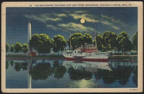 OLD WOLVERINE TRAINING SHIP AND PERRY MONUMENT, PENINSULA DRIVE, ERIE, PENNSYLVANIA