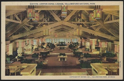CANYON HOTEL LOUNGE, YELLOWSTONE NATIONAL PARK