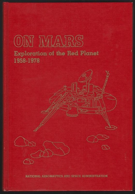 ON MARS Exploration of the Red Planet 1958-1978