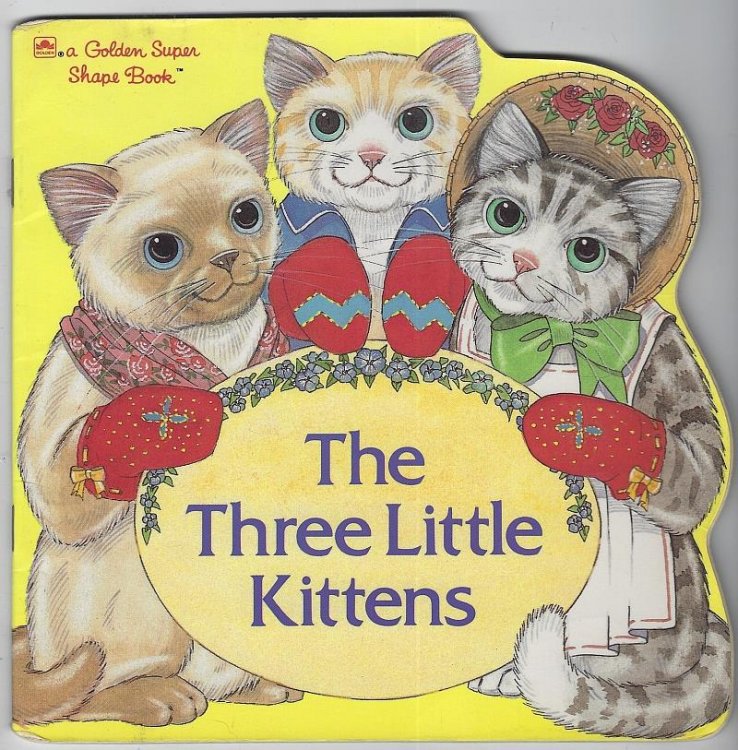 THREE LITTLE KITTENS