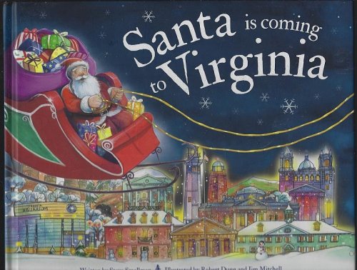 SANTA IS COMING TO VIRGINIA