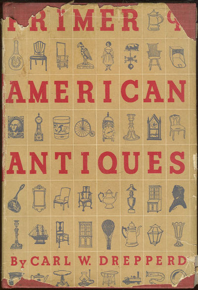 PRIMER OF AMERICAN ANTIQUES