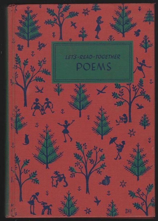 LET'S-READ-TOGETHER POEMS An Anthology of Verse for Choral Reading in Kindergarten and Primary Grades